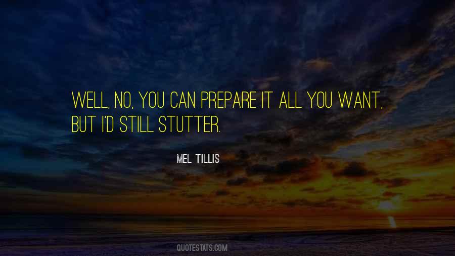 Mel Tillis Quotes #459029