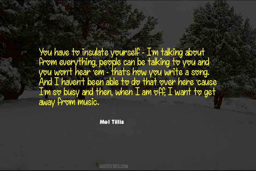 Mel Tillis Quotes #575615