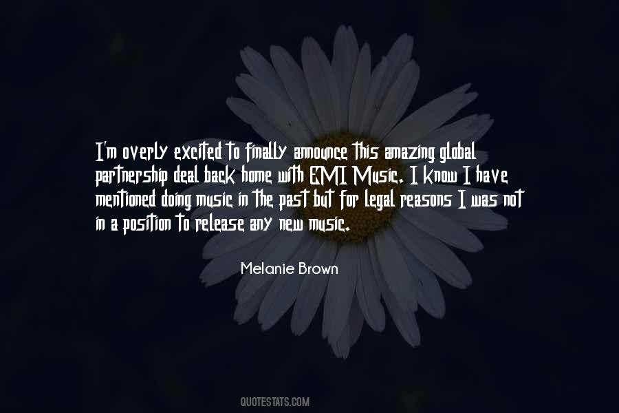 Melanie Brown Quotes #1267673
