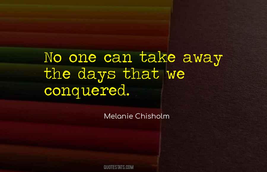 Melanie Chisholm Quotes #405935