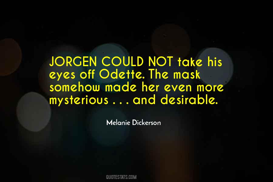 Melanie Dickerson Quotes #546924