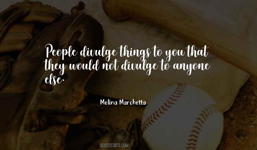 Melina Marchetta Quotes #102828