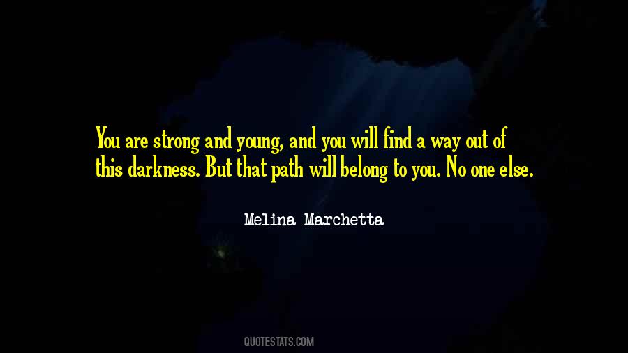 Melina Marchetta Quotes #127765