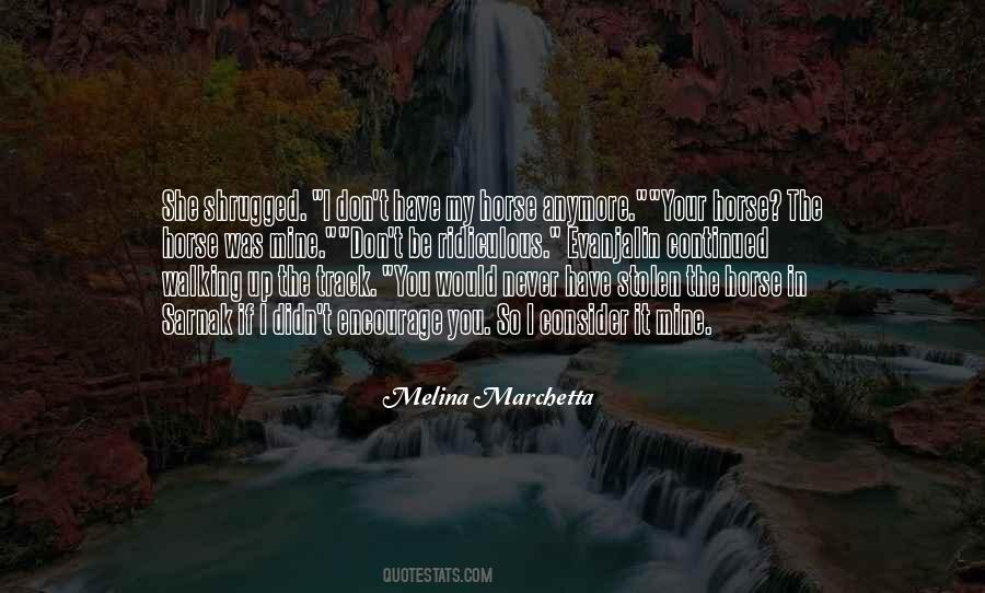 Melina Marchetta Quotes #43140