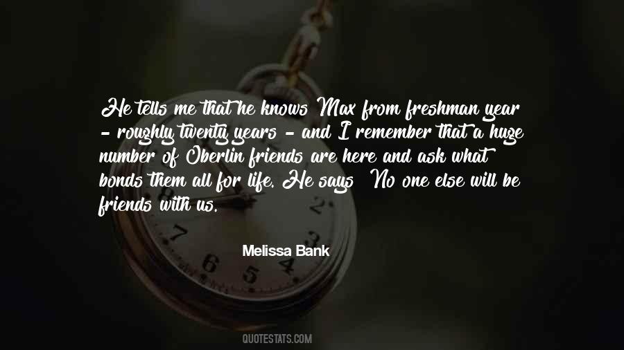 Melissa Bank Quotes #1213547