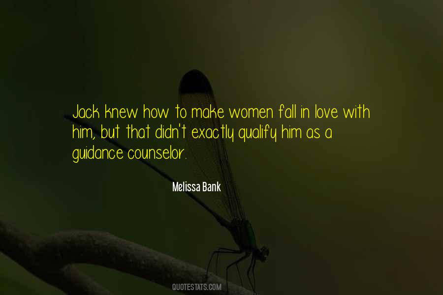 Melissa Bank Quotes #1361152