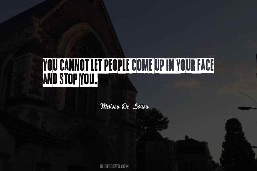 Melissa De Sousa Quotes #294638