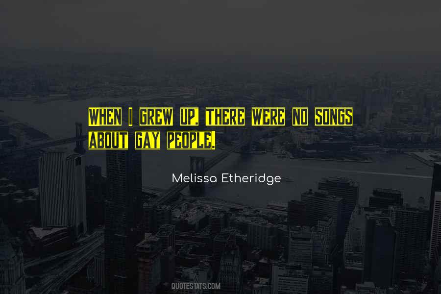Melissa Etheridge Quotes #1316348