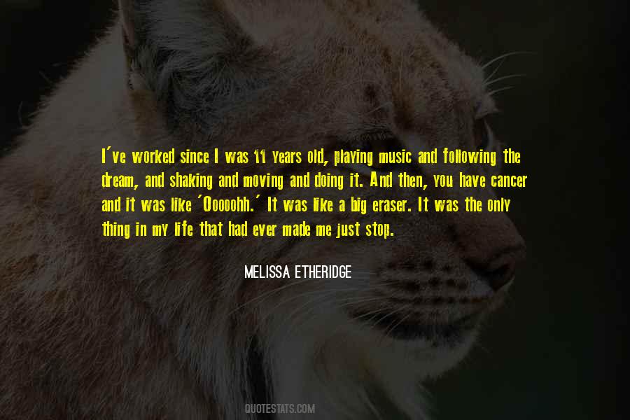 Melissa Etheridge Quotes #1356578