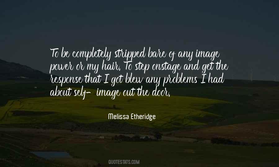 Melissa Etheridge Quotes #1362859