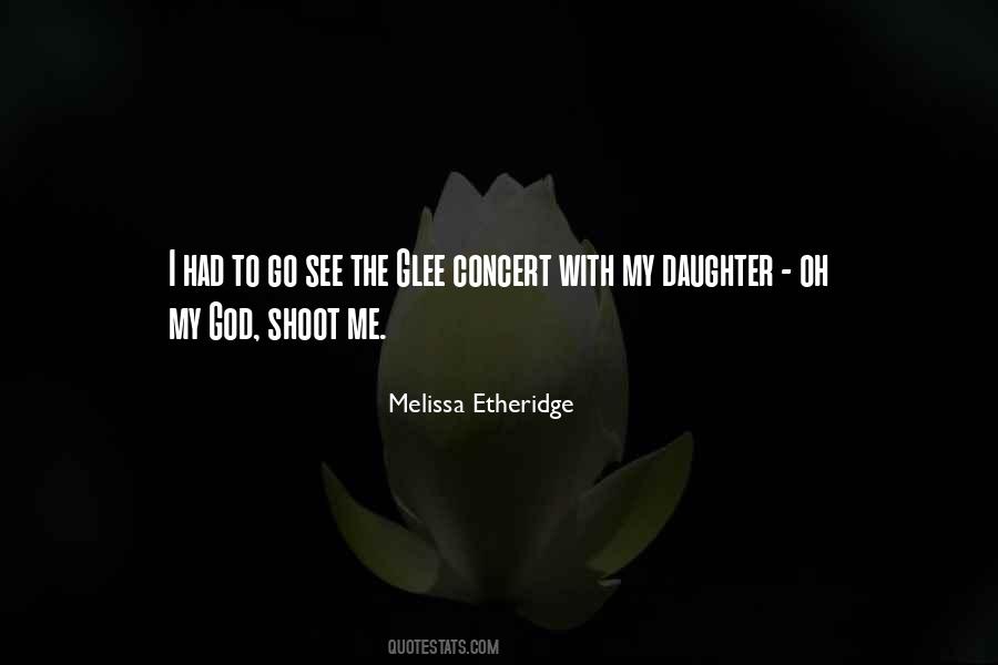 Melissa Etheridge Quotes #1405165