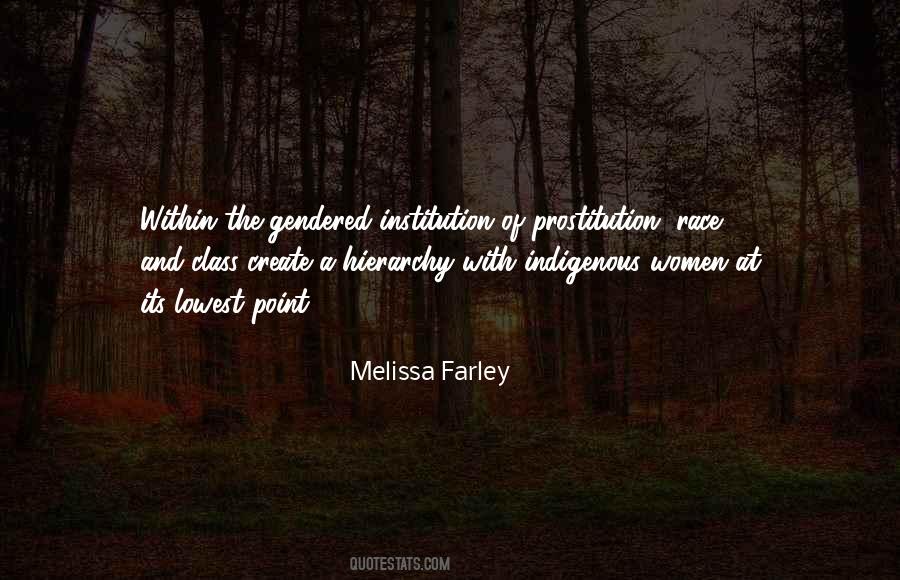 Melissa Farley Quotes #1140490