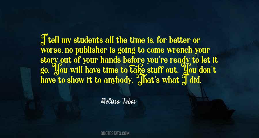 Melissa Febos Quotes #1638930