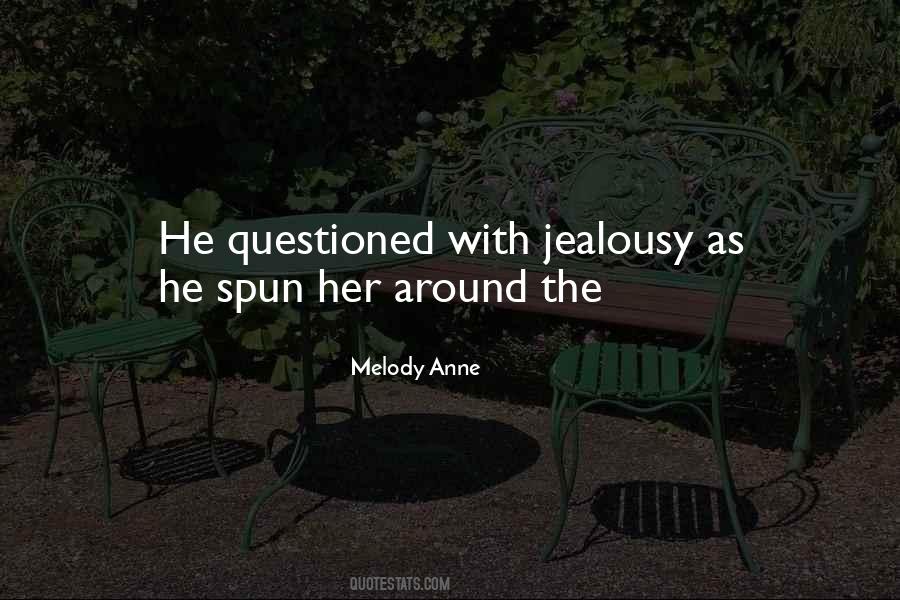 Melody Anne Quotes #1293648