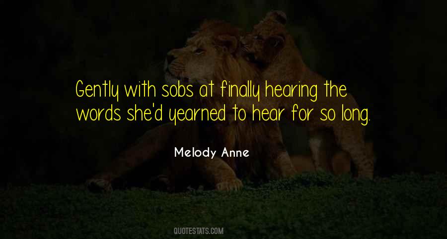 Melody Anne Quotes #645439