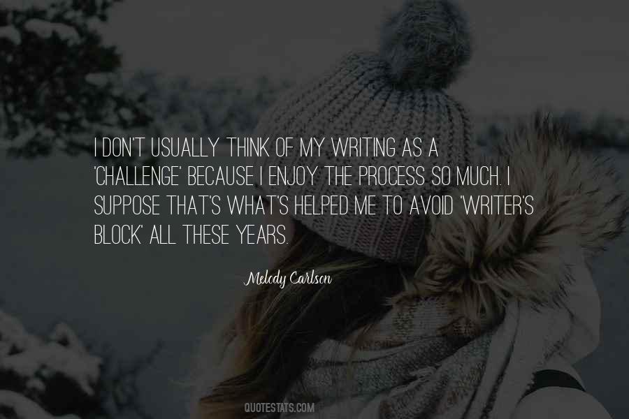 Melody Carlson Quotes #142408