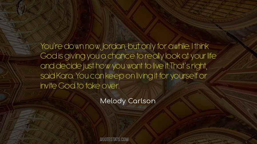 Melody Carlson Quotes #1522527