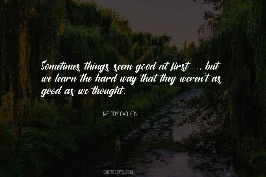 Melody Carlson Quotes #187374