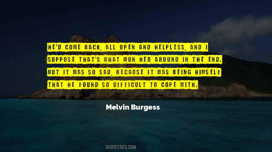 Melvin Burgess Quotes #108985