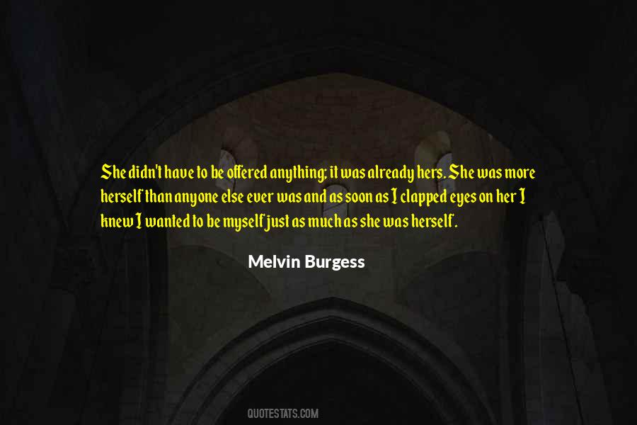 Melvin Burgess Quotes #1263423 Melvin Burgess Quotes #1263423