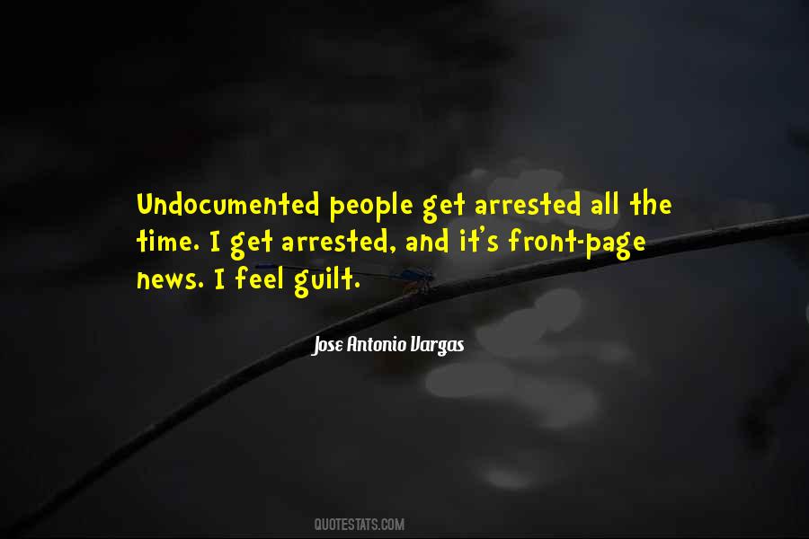 Quotes About Undocumented #856011