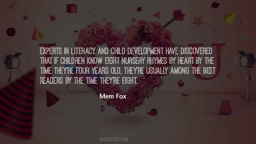 Mem Fox Quotes #1385960