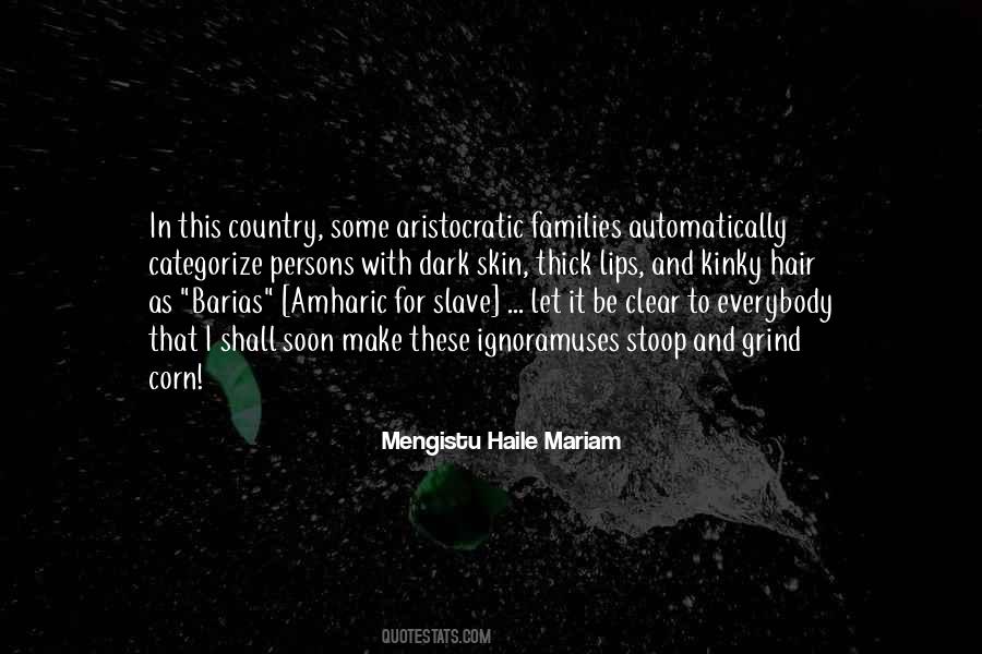 Mengistu Haile Mariam Quotes #1085524