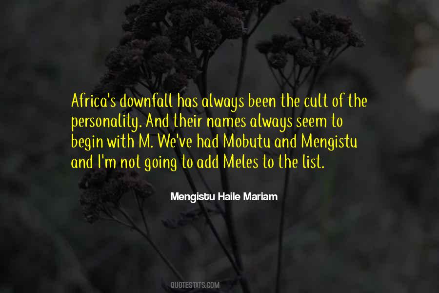 Mengistu Haile Mariam Quotes #1116157
