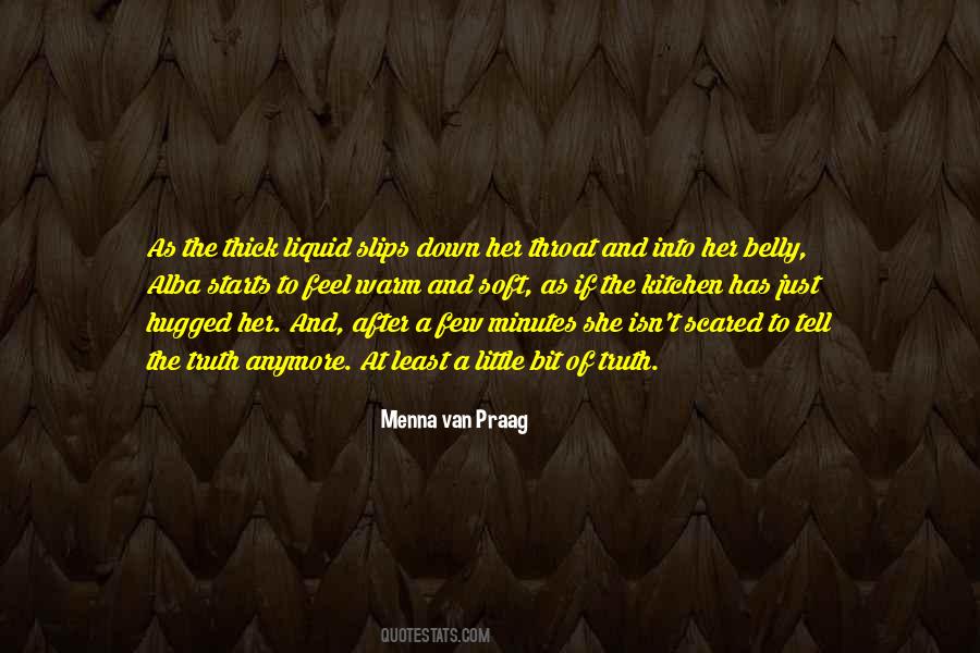 Menna Van Praag Quotes #1682350