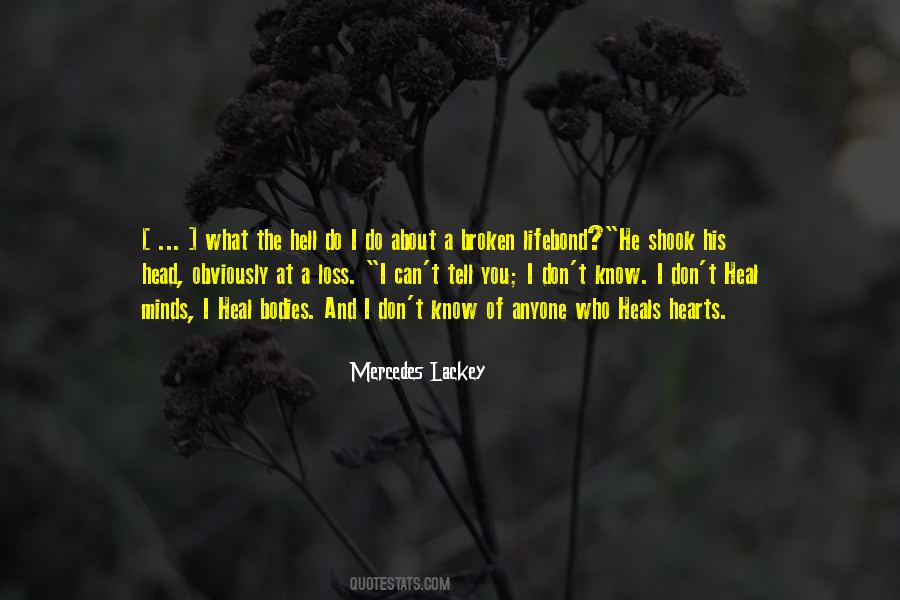 Mercedes Lackey Quotes #159069