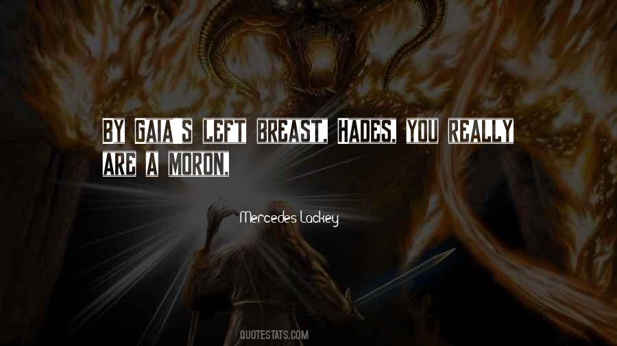 Mercedes Lackey Quotes #210694