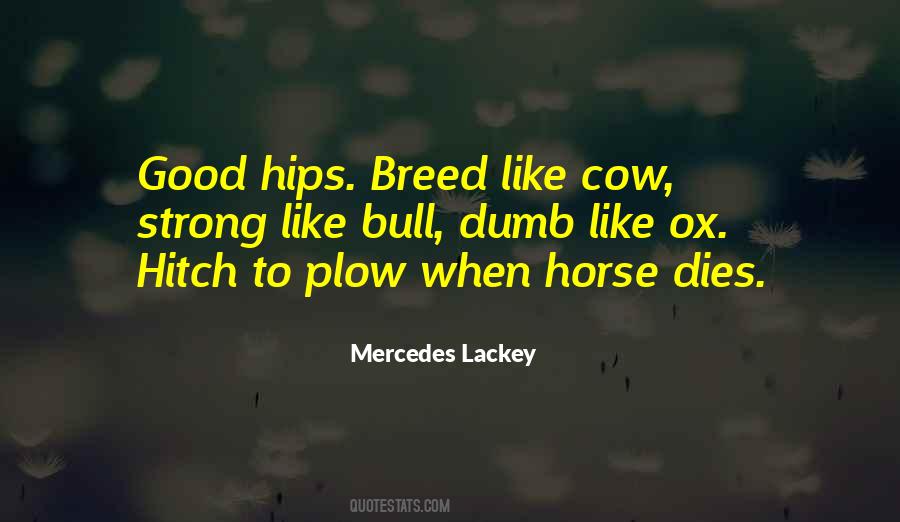 Mercedes Lackey Quotes #246035