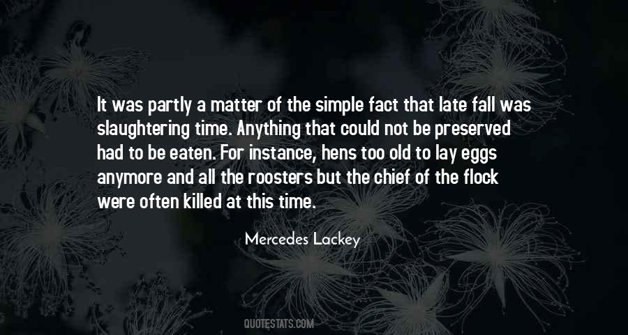 Mercedes Lackey Quotes #264612