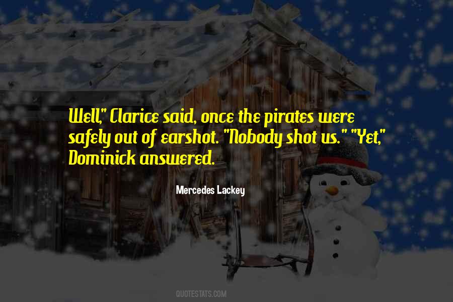 Mercedes Lackey Quotes #644757