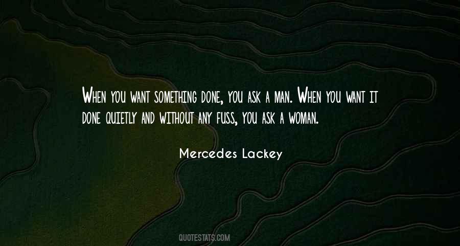 Mercedes Lackey Quotes #837230