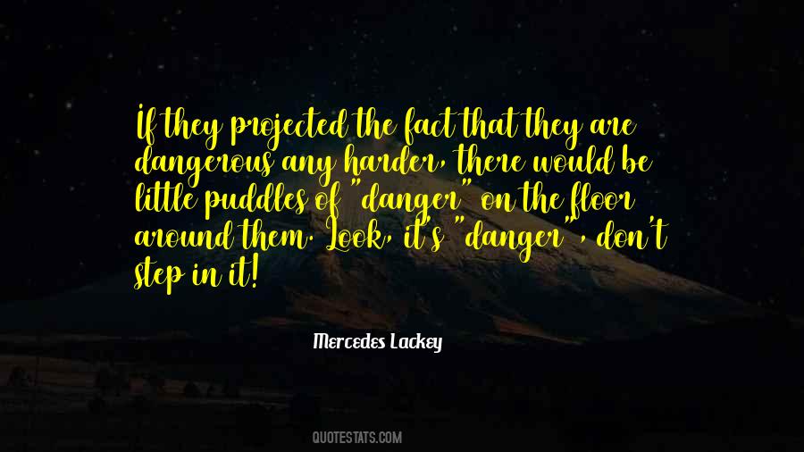 Mercedes Lackey Quotes #850175