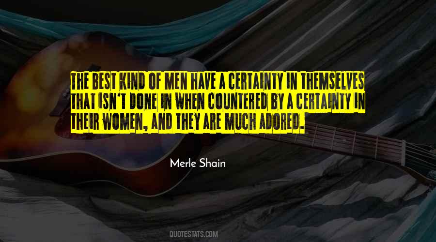 Merle Shain Quotes #1378164