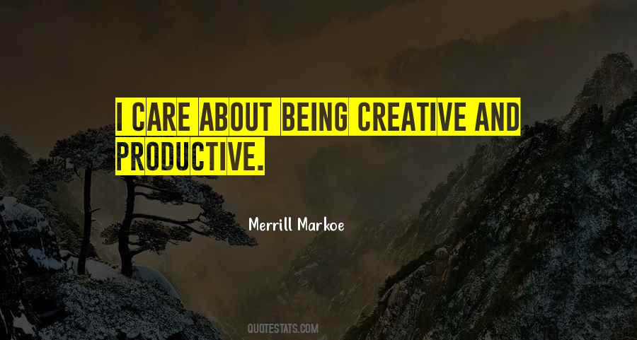 Merrill Markoe Quotes #1461455