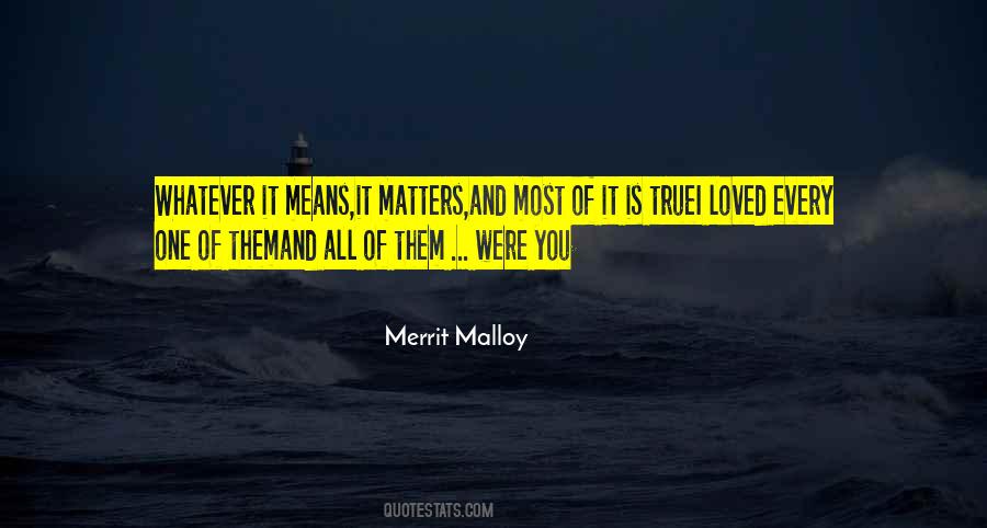 Merrit Malloy Quotes #397254