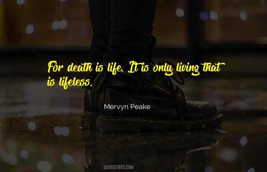 Mervyn Peake Quotes #1278379