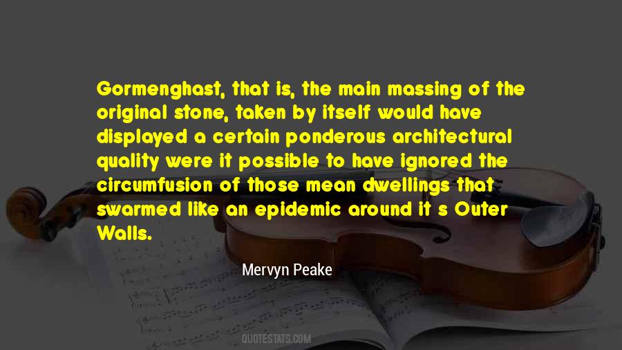 Mervyn Peake Quotes #859743
