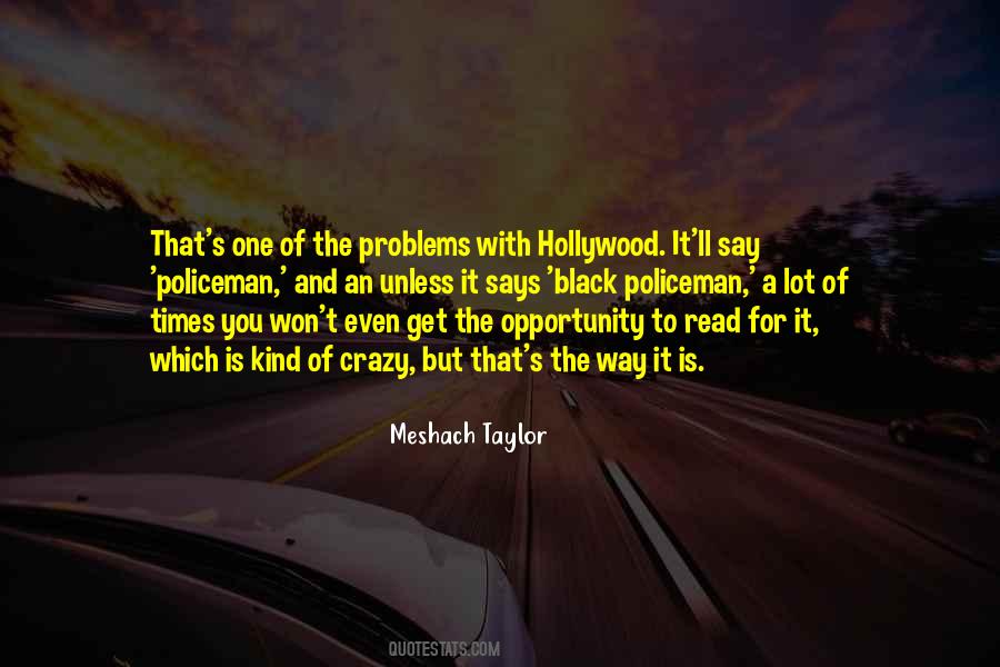 Meshach Taylor Quotes #1606900