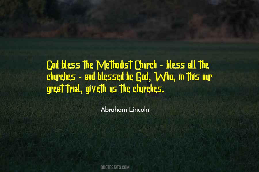 Methodist Church Quotes #852742