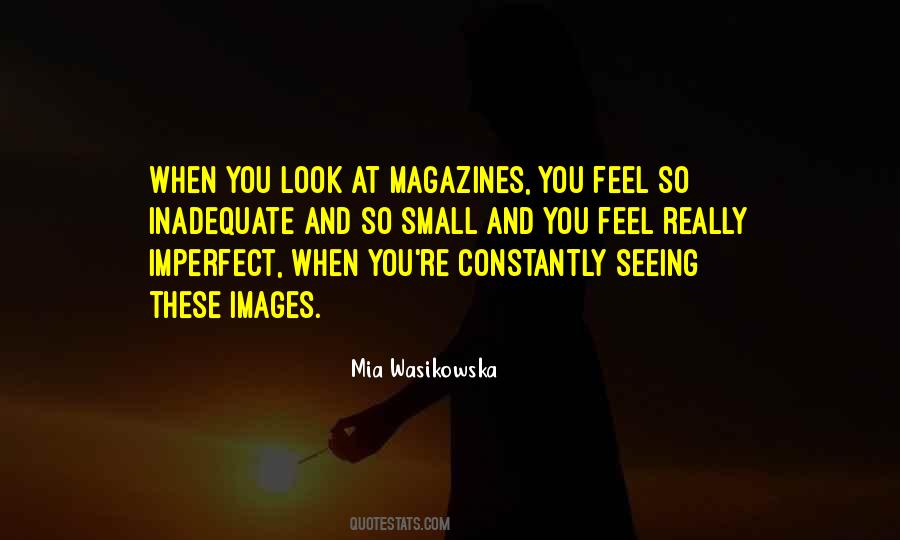 Mia Wasikowska Quotes #1738416
