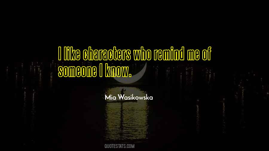 Mia Wasikowska Quotes #23896