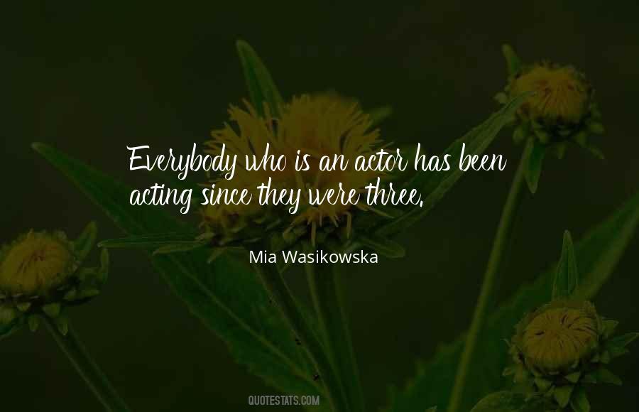 Mia Wasikowska Quotes #31353