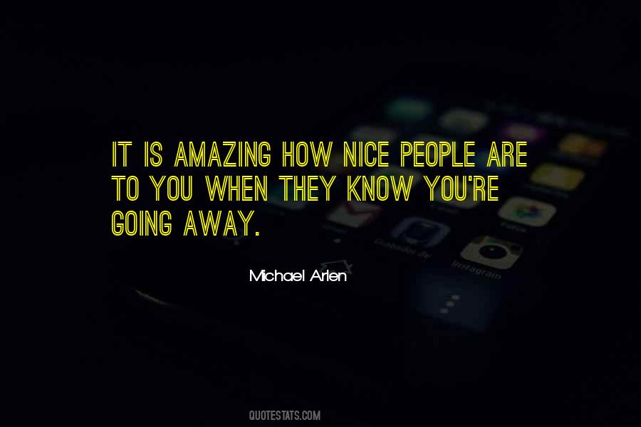 Michael Arlen Quotes #785100