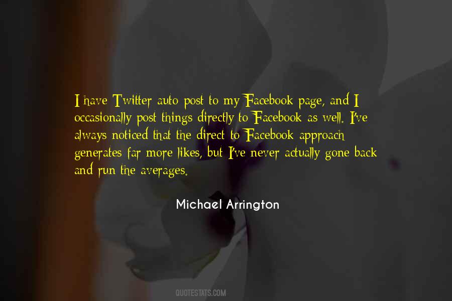 Michael Arrington Quotes #1662986