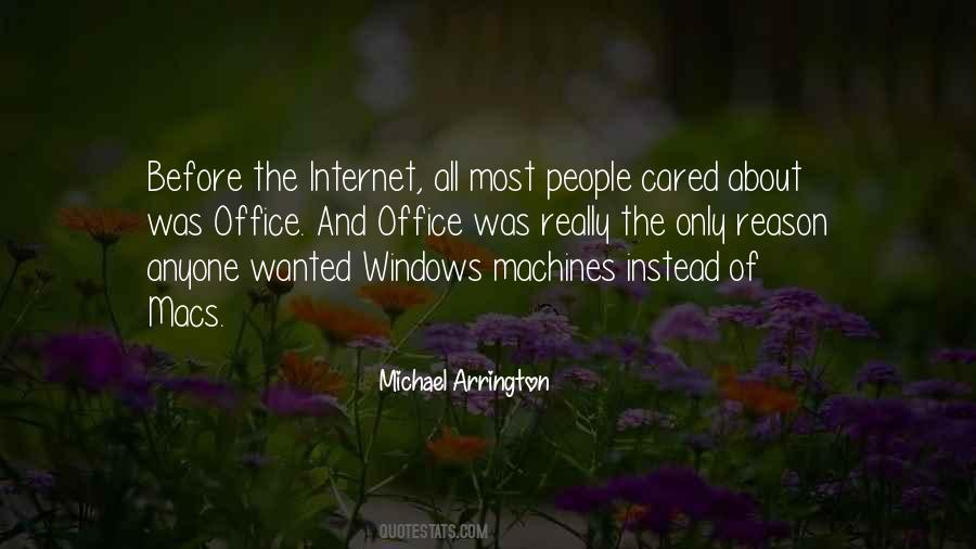 Michael Arrington Quotes #37815