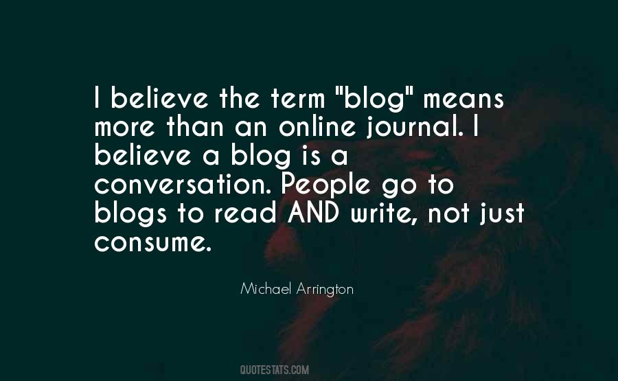 Michael Arrington Quotes #659935